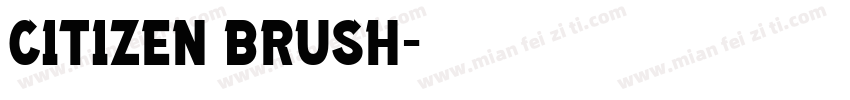 Citizen Brush字体转换
